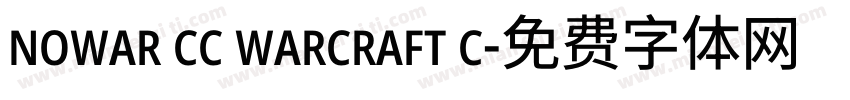 nowar cc warcraft c字体转换